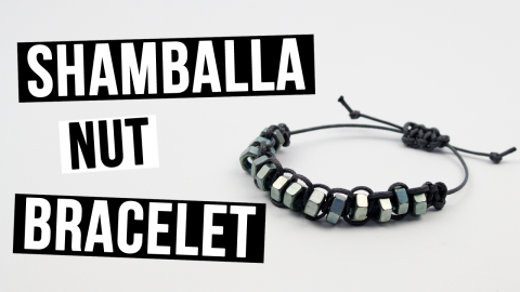  How to Make a Shamballa Nut Bracelet 